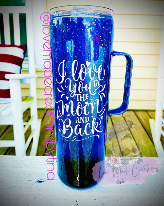 I Love You to the Moon and Back Custom Tumbler