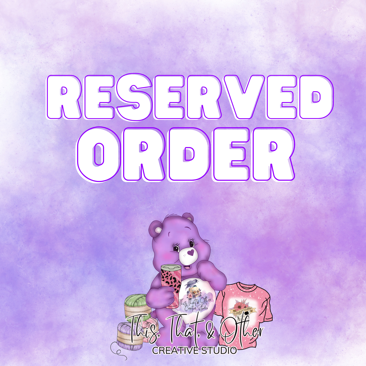 TTO Reserved Order